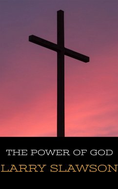 The Power of God (eBook, ePUB) - Slawson, Larry