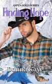 Finding Hope (Aspen Gold Series, #10) (eBook, ePUB) Finding Hope (Aspen Gold Series, #10) (eBook, ePUB)