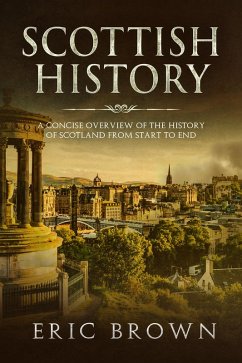 Scottish History (eBook, ePUB) - Brown, Eric