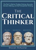 The Critical Thinker (eBook, ePUB)