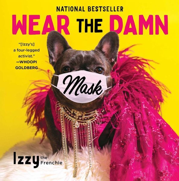 Wear the Damn Mask (eBook, ePUB) Wear the Damn Mask (eBook, ePUB)