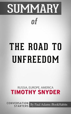 Summary of The Road to Unfreedom (eBook, ePUB) - Adams, Paul