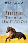 Ridden Through Trouble (eBook, ePUB)