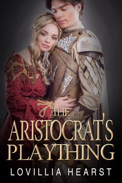 The Aristocrat's Plaything (eBook, ePUB) - Hearst, Lovillia