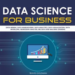 Data Science for Business (eBook, ePUB) - Goleman, Travis