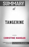 Summary of Tangerine (eBook, ePUB)