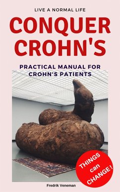 Conquer Crohn's (eBook, ePUB) - Veneman, Fredrik