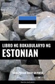 Libro ng Bokabularyo ng Estonian (eBook, ePUB)