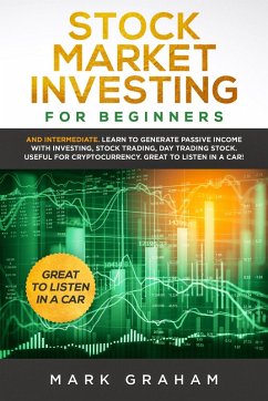 Stock Market Investing for Beginners (eBook, ePUB) - Graham, Mark