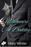 Millionaire Cat Daddy (eBook, ePUB)