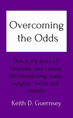 Overcoming the Odds (eBook, ePUB) - Guernsey, Keith