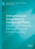 Entrepreneurial Ecosystems in Unexpected Places (eBook, PDF)