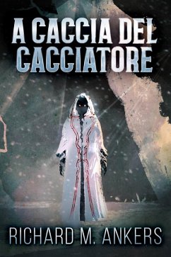 Cover A Caccia del Cacciatore (eBook, ePUB)