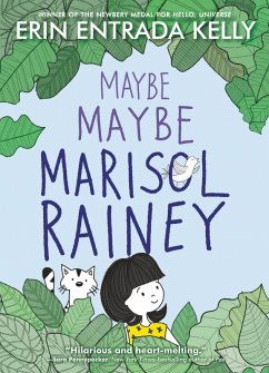 Maybe Maybe Marisol Rainey (eBook, ePUB) - Kelly, Erin Entrada