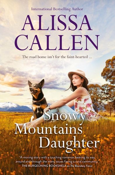 Snowy Mountains Daughter (A Bundilla Novel, #1): Charming, sweet and heartfelt small-town romance, from an award-winning author, perfect for reader (eBook, ePUB)