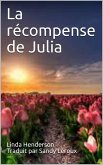 La récompense de Julia (eBook, ePUB)