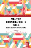 Strategic Communications in Russia (eBook, PDF)