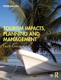 Tourism Impacts, Planning and Management (eBook, PDF)