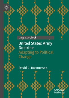 United States Army Doctrine (eBook, PDF) - Rasmussen, David C.