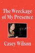 The Wreckage of My Presence (eBook,... - Bild 1