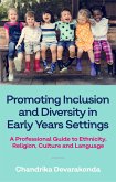 Promoting Inclusion and Diversity in Early Years Settings (eBook, ePUB)