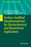 Surface-modified Nanobiomaterials for Electrochemical and Biomedicine Applications (eBook, PDF)