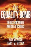 The Equality Bomb (eBook, ePUB)