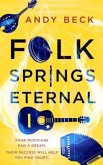 Folk Springs Eternal (eBook, ePUB)
