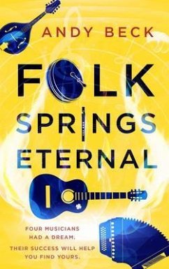 Folk Springs Eternal (eBook, ePUB) - Beck, Andy