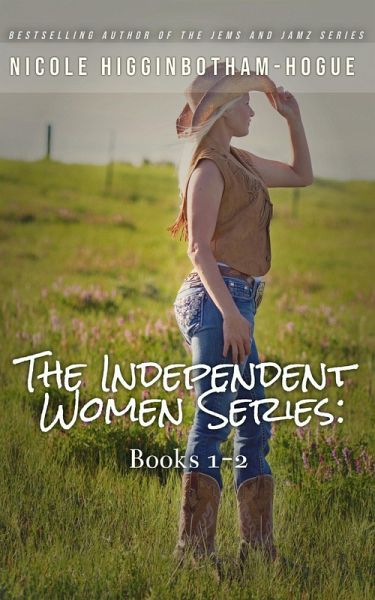 The Independent Women Series: Books 1-2 (eBook, ePUB) The Independent Women Series: Books 1-2 (eBook, ePUB)