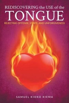 Rediscovering the Use of the Tongue (eBook, ePUB) - Kiema, Samuel Kioko