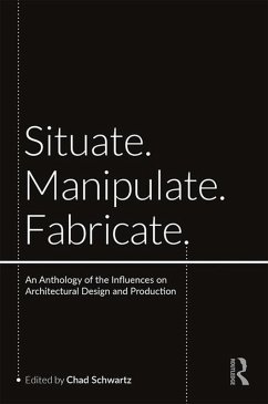 Situate, Manipulate, Fabricate (eBook, ePUB)