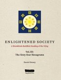 ENLIGHTENED SOCIETY A Shambhala Buddhist Reading of the Yijing (eBook, ePUB)