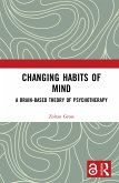 Changing Habits of Mind (eBook, ePUB)