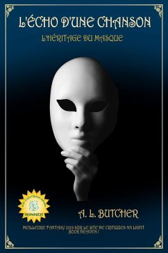 L'écho d'une chanson (L'héritage du masque (contes), #1) (eBook, ePUB) - Butcher, A L