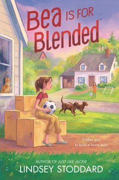 Bea Is for Blended (eBook, ePUB) - Stoddard, Lindsey