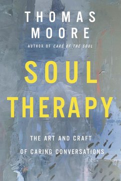 Soul Therapy (eBook, ePUB) - Moore, Thomas