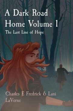 Cover A Dark Road Home Volume 1 (eBook, ePUB)