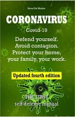 Coronavirus Covid-19. Defend Yourself. Avoid Contagion. Protect Your Home, Your Family, Your Work. Updated Fourth Edition. (eBook, ePUB)