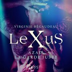 LeXuS : Azad, la Garde Juste – Une dystopie érotique (MP3-Download)