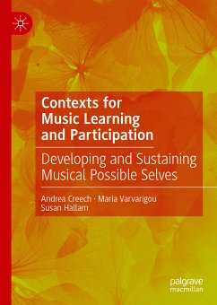 Contexts for Music Learning and Participation (eBook, PDF) - Creech, Andrea; Varvarigou, Maria; Hallam, Susan
