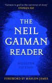 The Neil Gaiman Reader (eBook, ePUB)