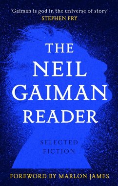 The Neil Gaiman Reader (eBook, ePUB) - Gaiman, Neil