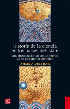Historia de la ciencia en los países del islam (eBook, PDF) - Djebbar, Ahmed