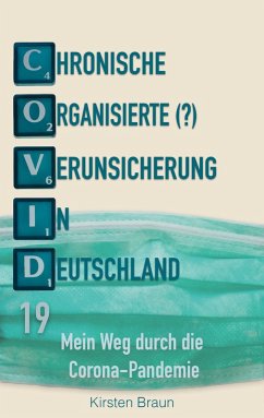 Chronische, organisierte (?) Verunsicherung in Deutschland (eBook, ePUB)
