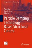 Particle Damping Technology Based Structural Control (eBook, PDF)