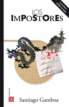 Los impostores (eBook, ePUB) - Gamboa, Santiago