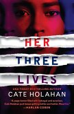 Her Three Lives (eBook, ePUB) Her Three Lives (eBook, ePUB)