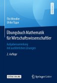 Übungsbuch Mathematik für Wirtschaftswissenschaftler (eBook, PDF)