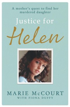 Justice for Helen: As featured in The Mirror (eBook, ePUB) - McCourt, Marie